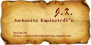 Jurkovits Kapisztrán névjegykártya
